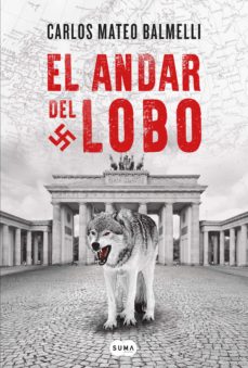 “El andar del lobo” un libro lleno de emociones y sorpresas